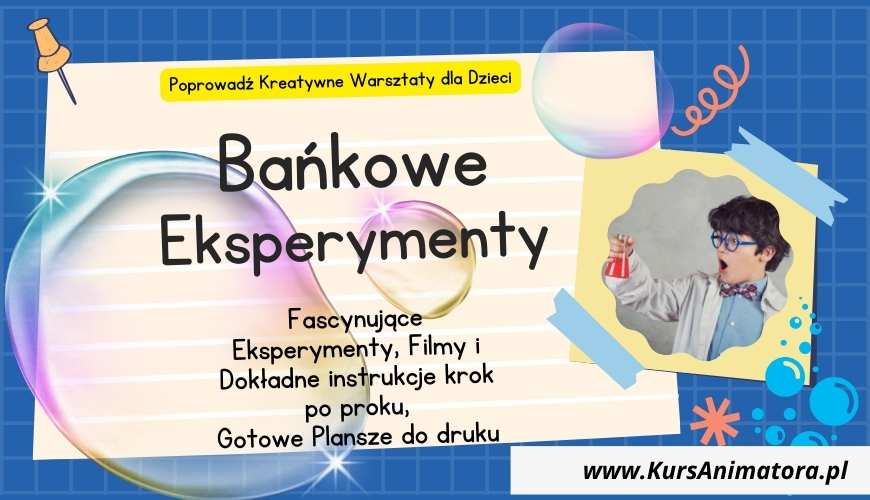 Kurs Bańkowe Eksperymenty – Warsztaty