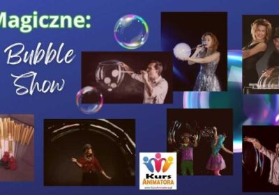 kurs_bubble_show