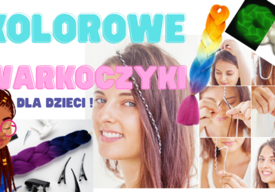 kurs_kolorowe_warkoczyki